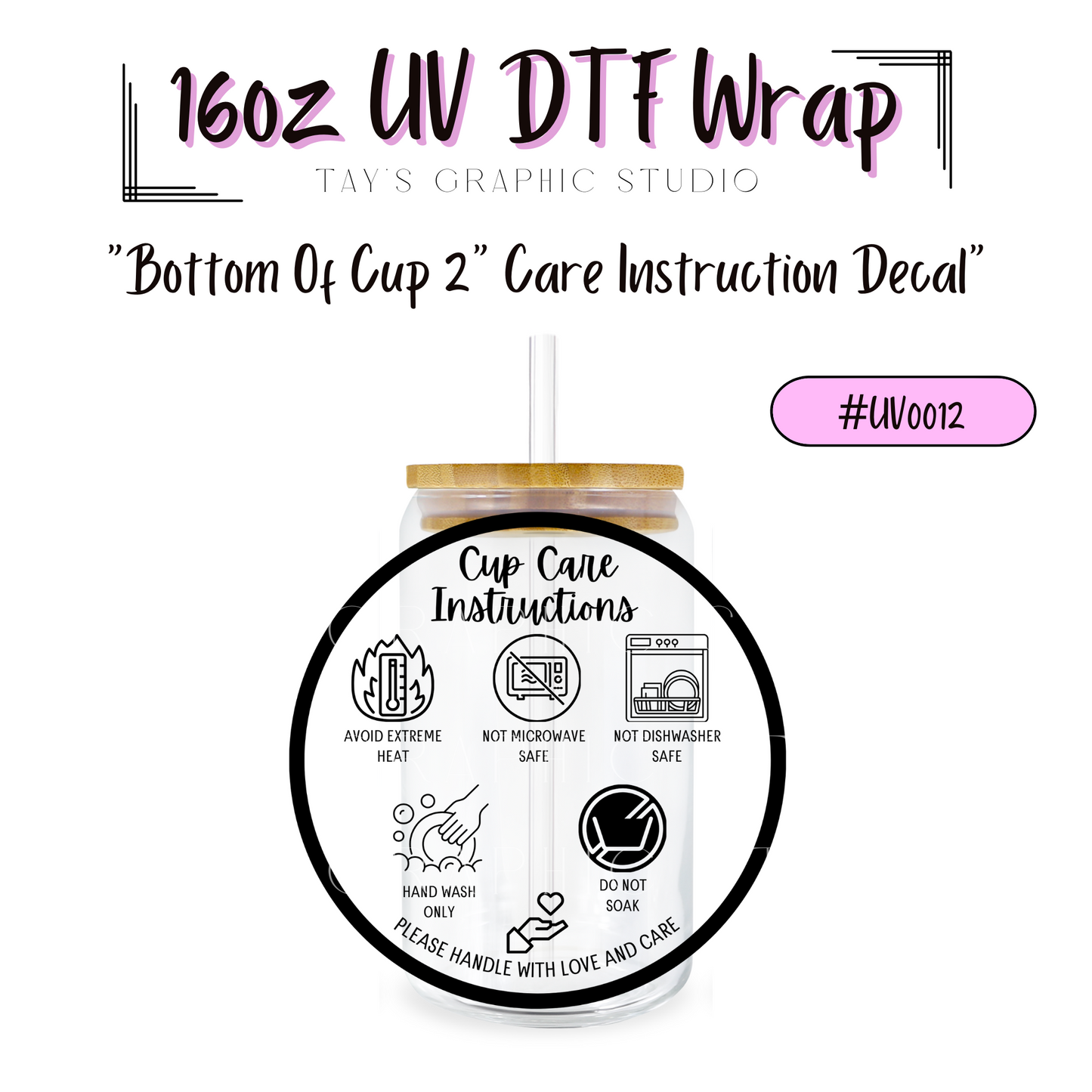 Exclusive -Bottom of cup 2" Care Instructions Decal UV DTF Wrap - RTS0012