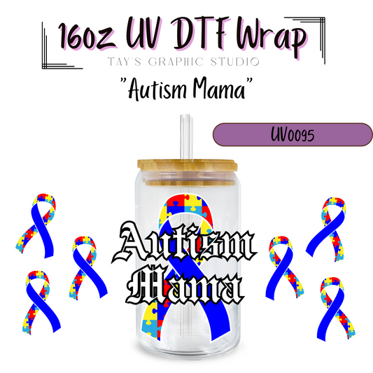 Exclusive -Autism Mama UV DTF Wrap - MTO 0095