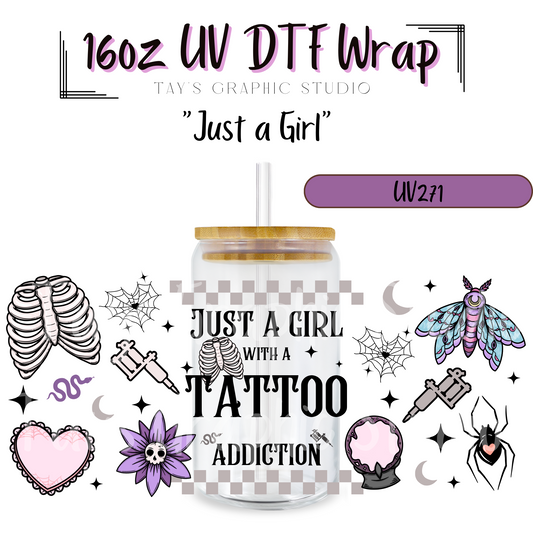 Exclusive- Just a Girl Tattoos UV DTF Wrap - MTO0271