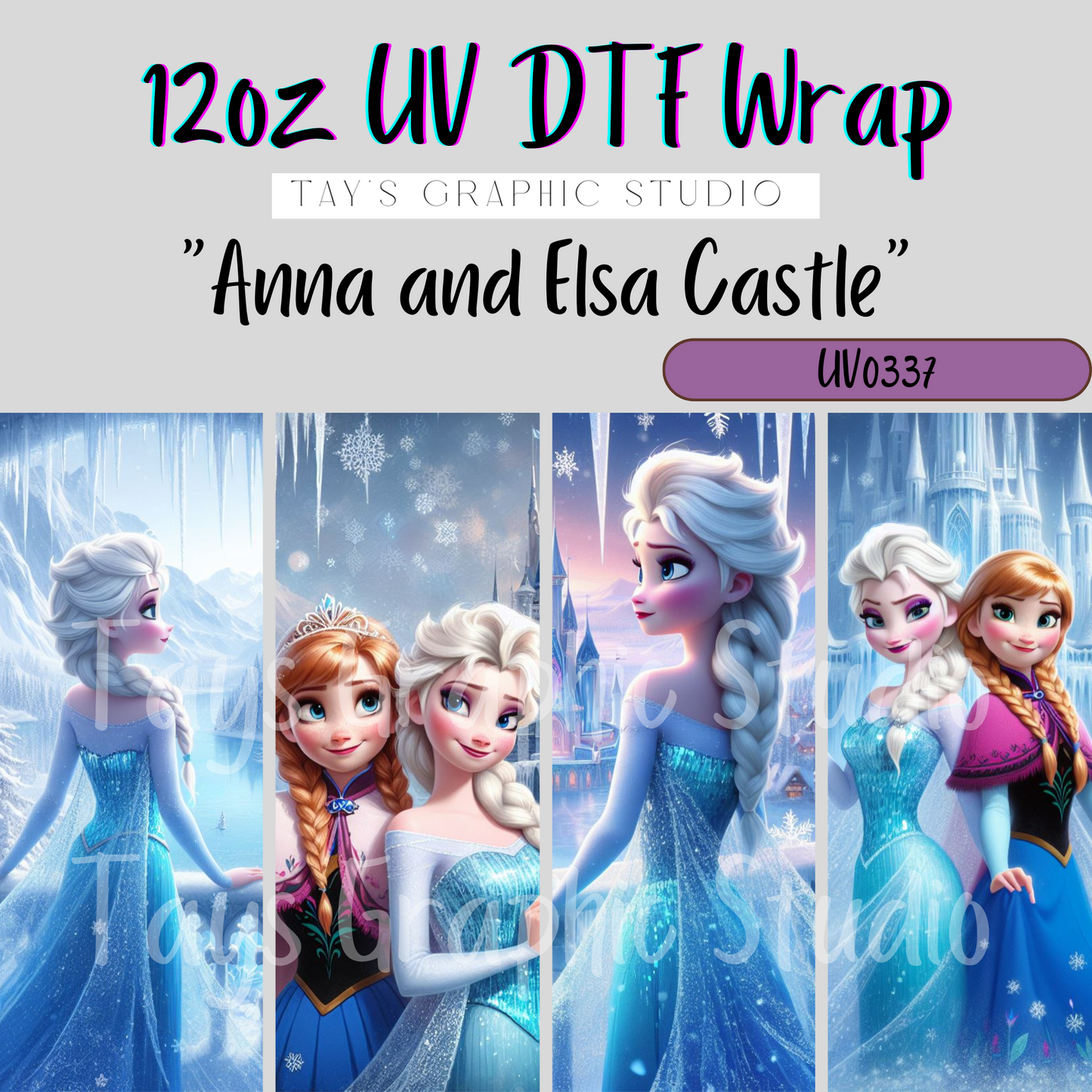 Exclusive - Anna and Elsa 12oz UV DTF Wrap - MTO0337