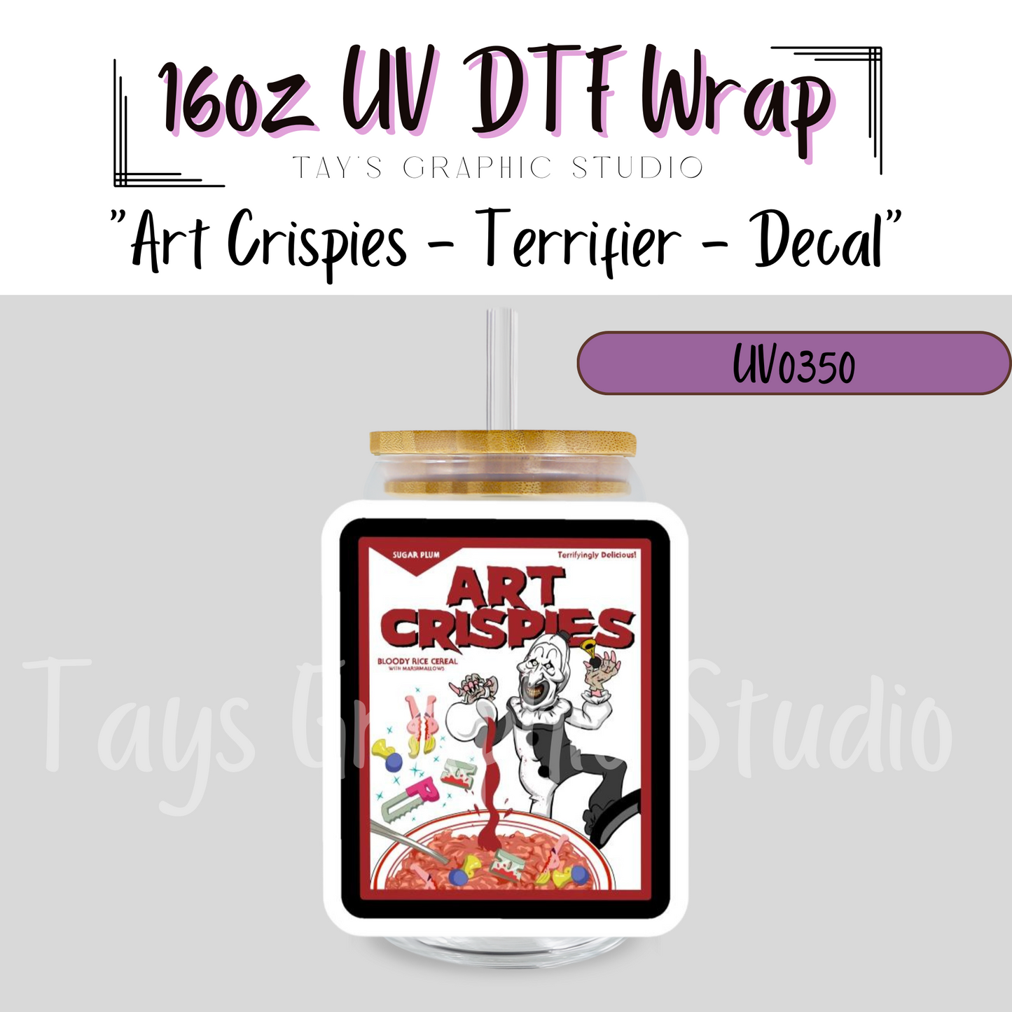 Art Crispies Terrifier UV DTF Decal - MTO0350