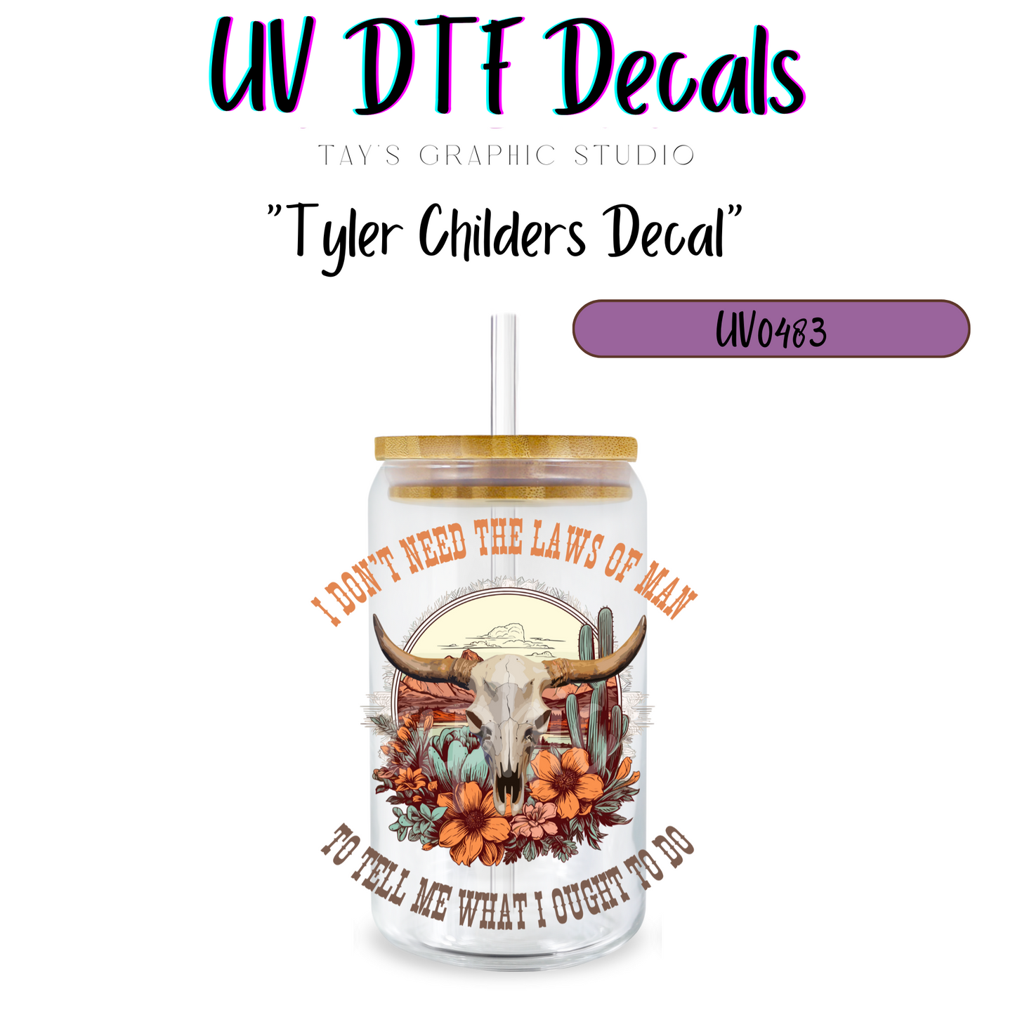 Exclusive - Tyler Childers UV DTF Decal - MTO0483