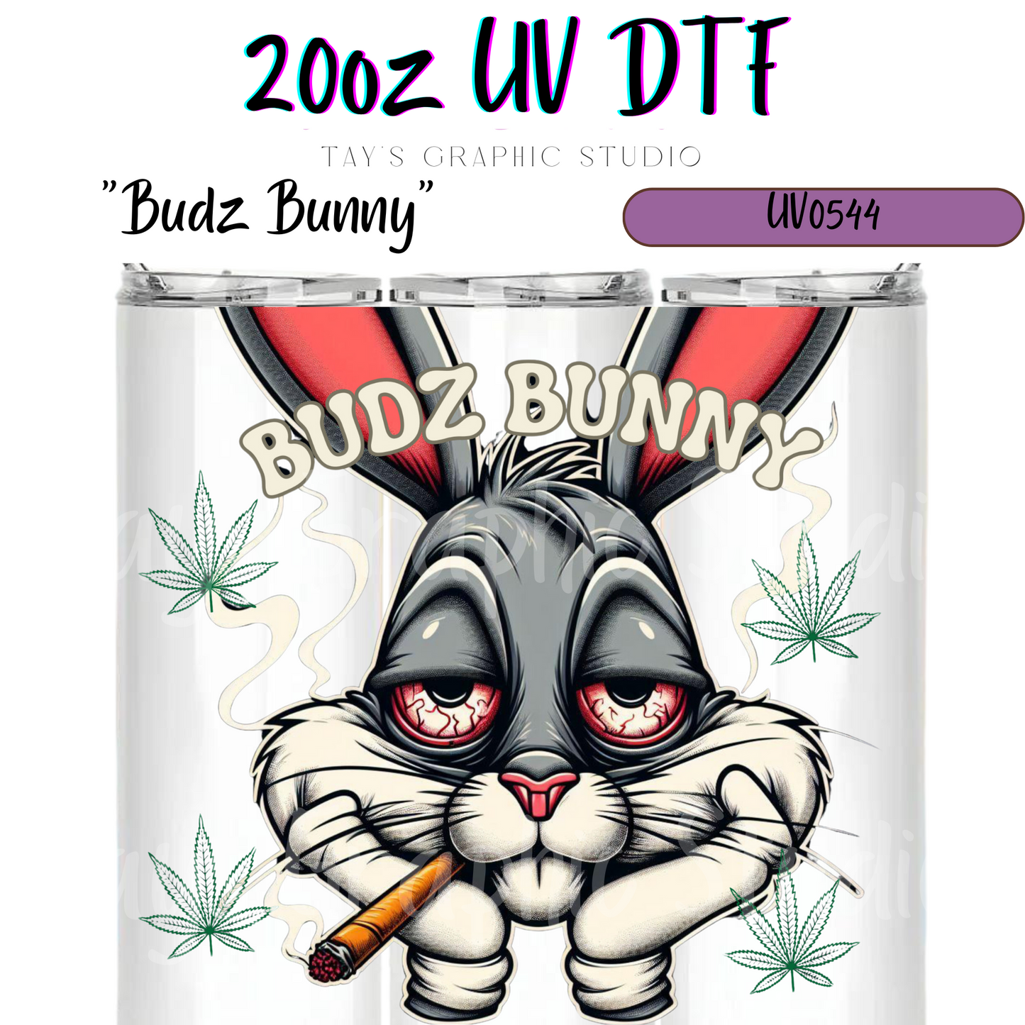 Exclusive - Budz Bunny 20oz UV DTF Wrap - MTO0544