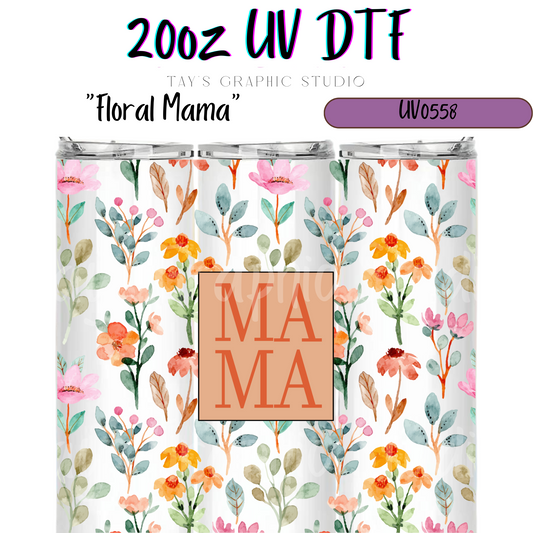 Exclusive - Floral Mama 20oz UV DTF Wrap - MTO0558