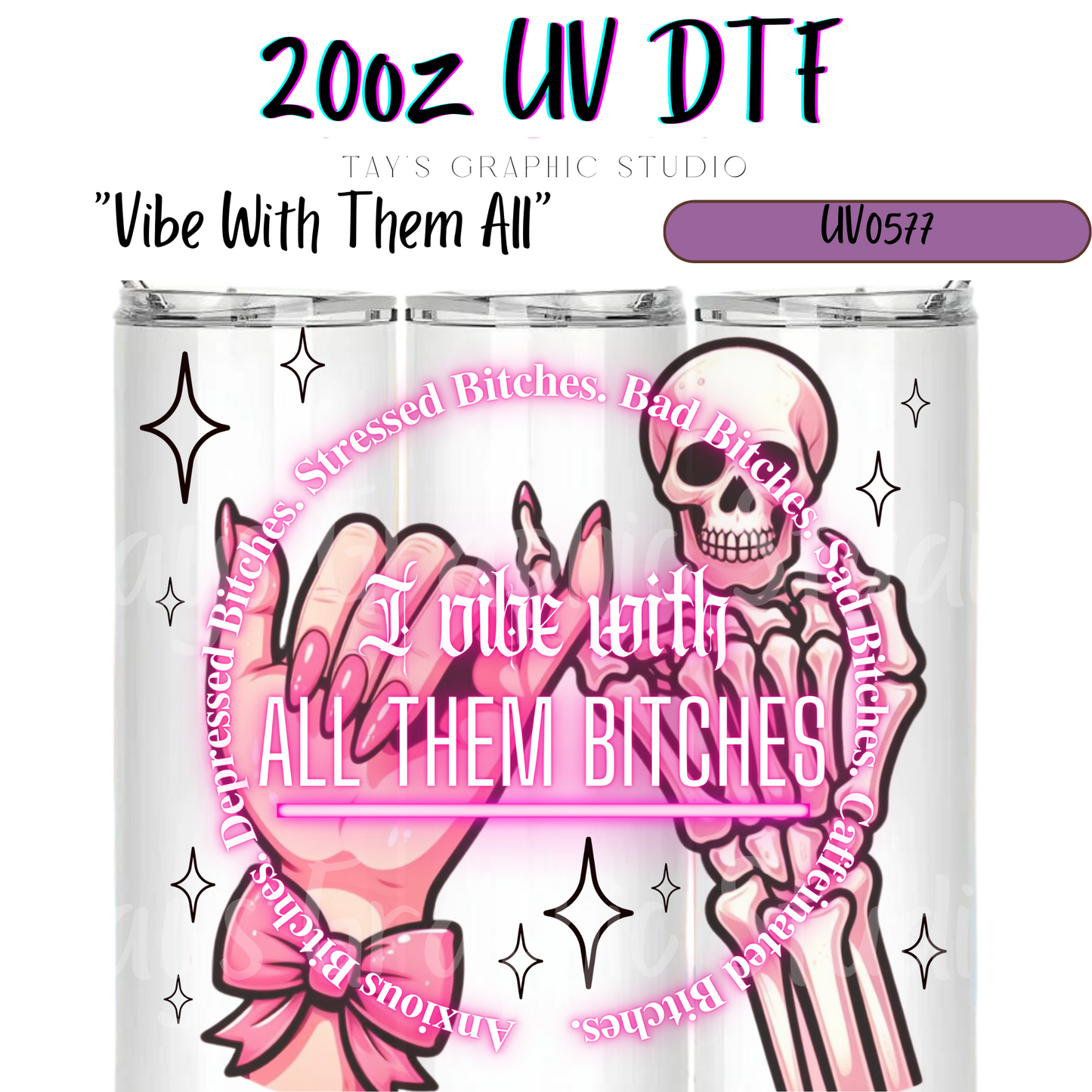 Exclusive - Vibe with them all 20oz UV DTF Wrap - MTO0577