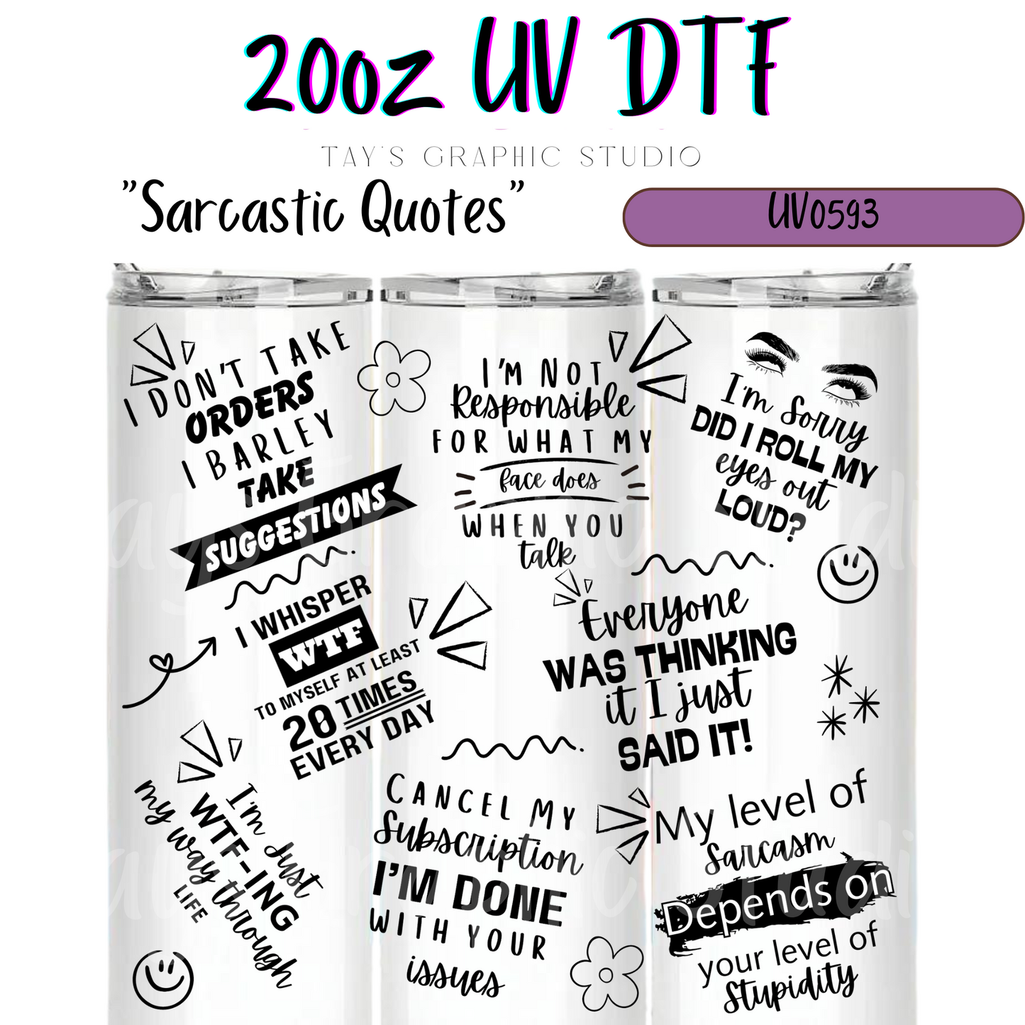 Exclusive - Sarcastic Quotes 20oz UV DTF Wrap - MTO0583