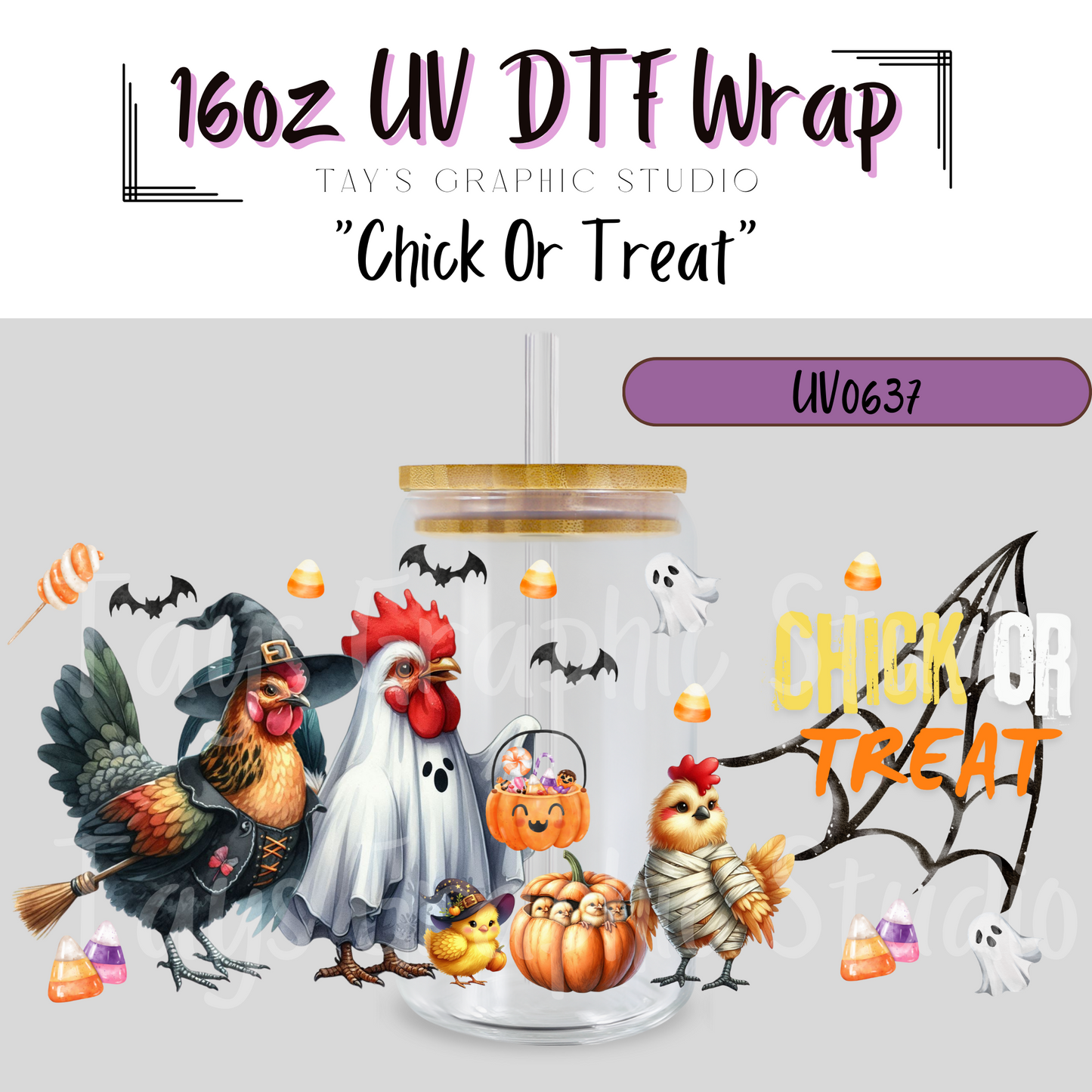 Exclusive - Chick O Treat 16oz UV DTF Wrap - MTO0637