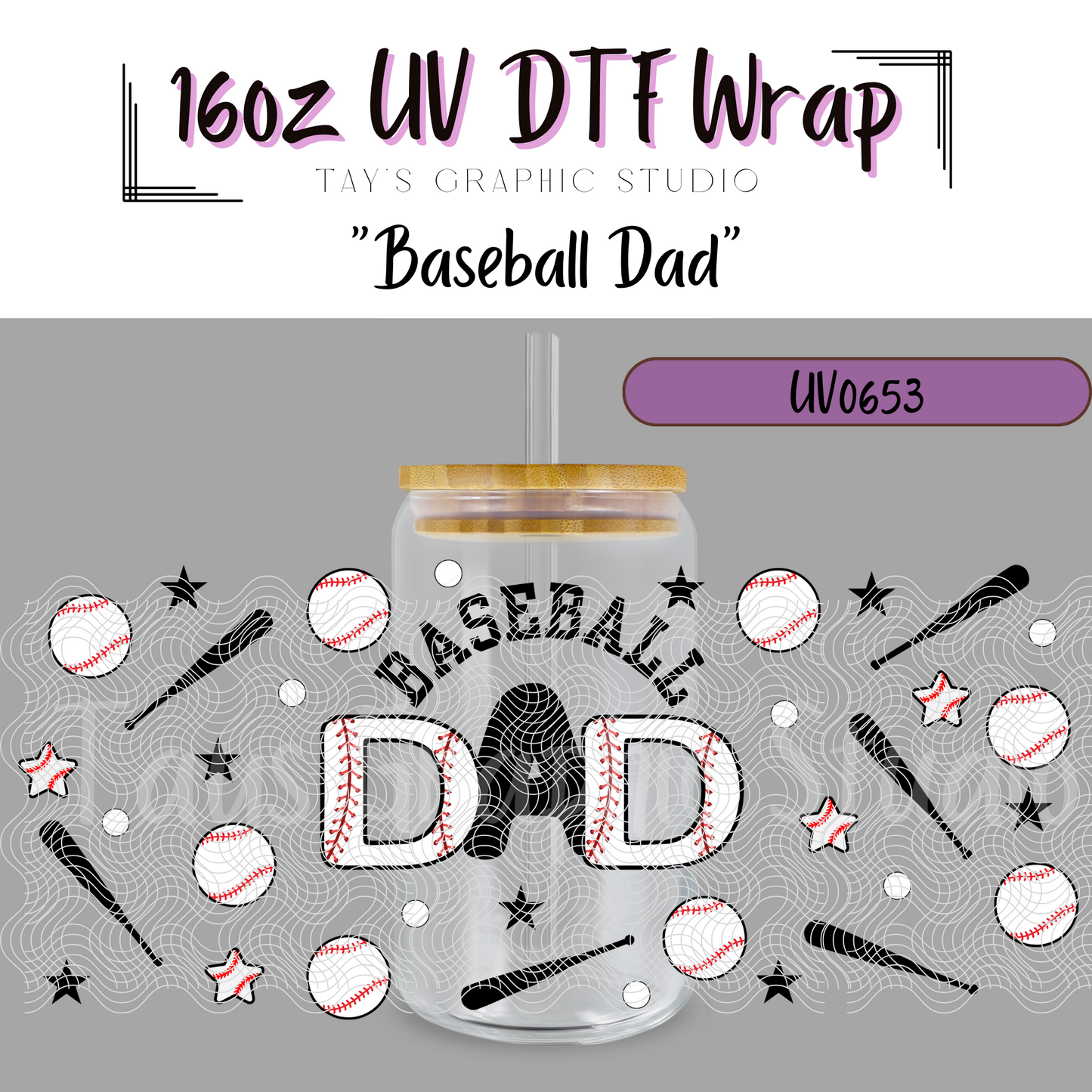 Exclusive - Baseball Dad 16oz UV DTF Wrap - MTO0653