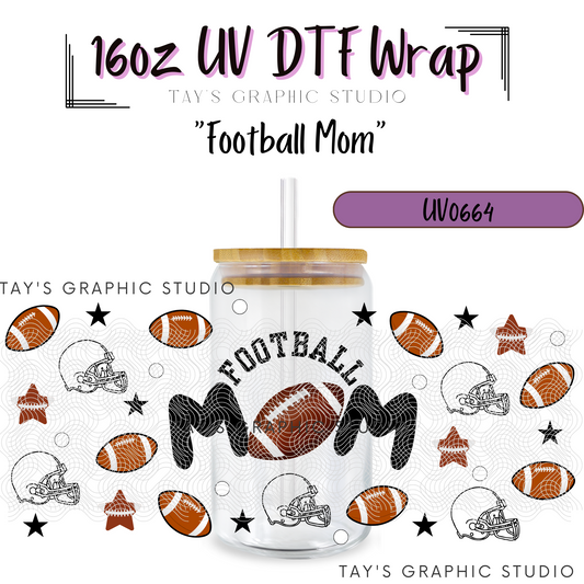 Exclusive - Football Mom 16oz UV DTF Wrap - MTO0664