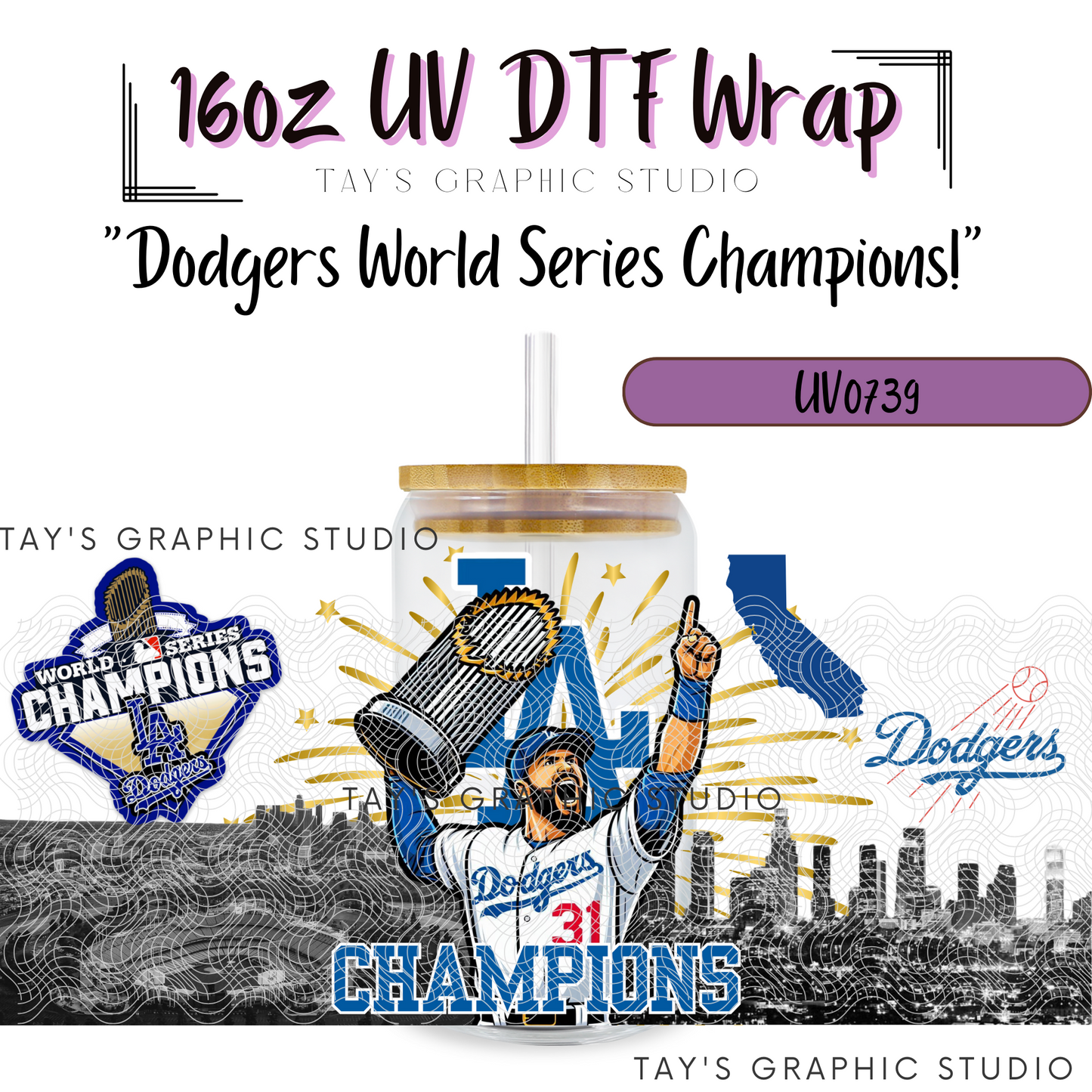 Exclusive - Dodgers World Series 2024 UV DTF Wraps - MTO0739