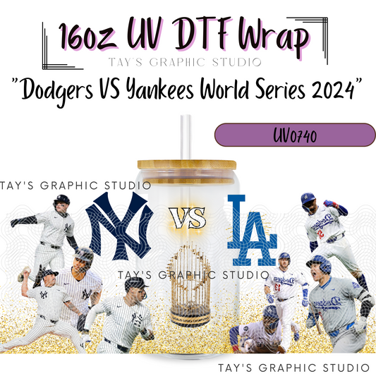 Exclusive - Dodgers VS Yankees World Series UV DTF Wrap - MTO0740