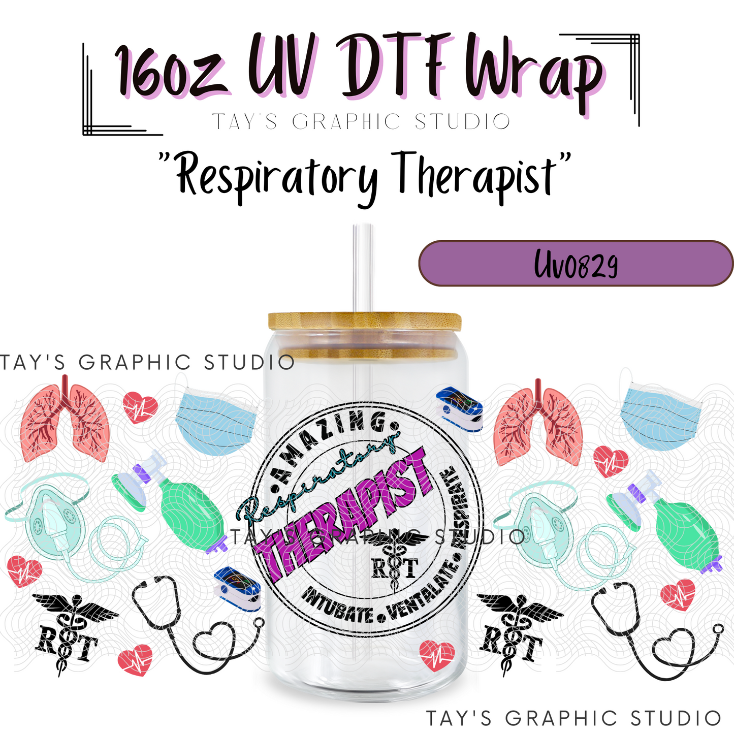 Exclusive - Respiratory Therapist UV DTF Wrap - MTO0829