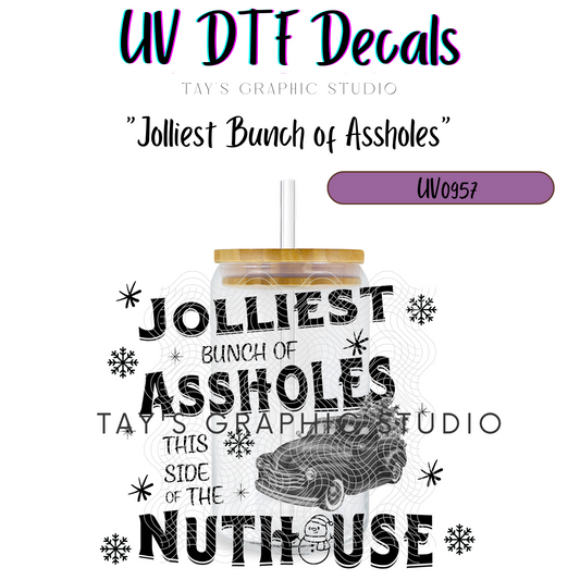 Exclusive - Jolliest Bunch of Assholes Decal - MTO0957