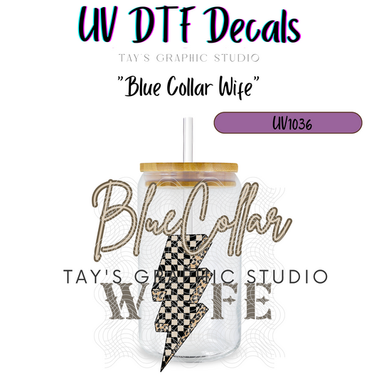 Exclusive - Blue Collar Wife Decal - MTO