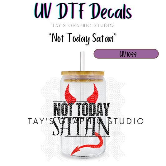 Exclusive - Not Today Satan Decal - MTO