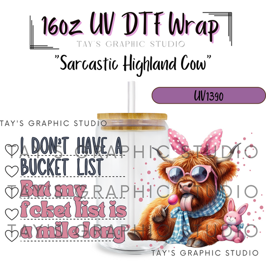 Exclusive - Sarcastic Highland Cow Wrap - MTO