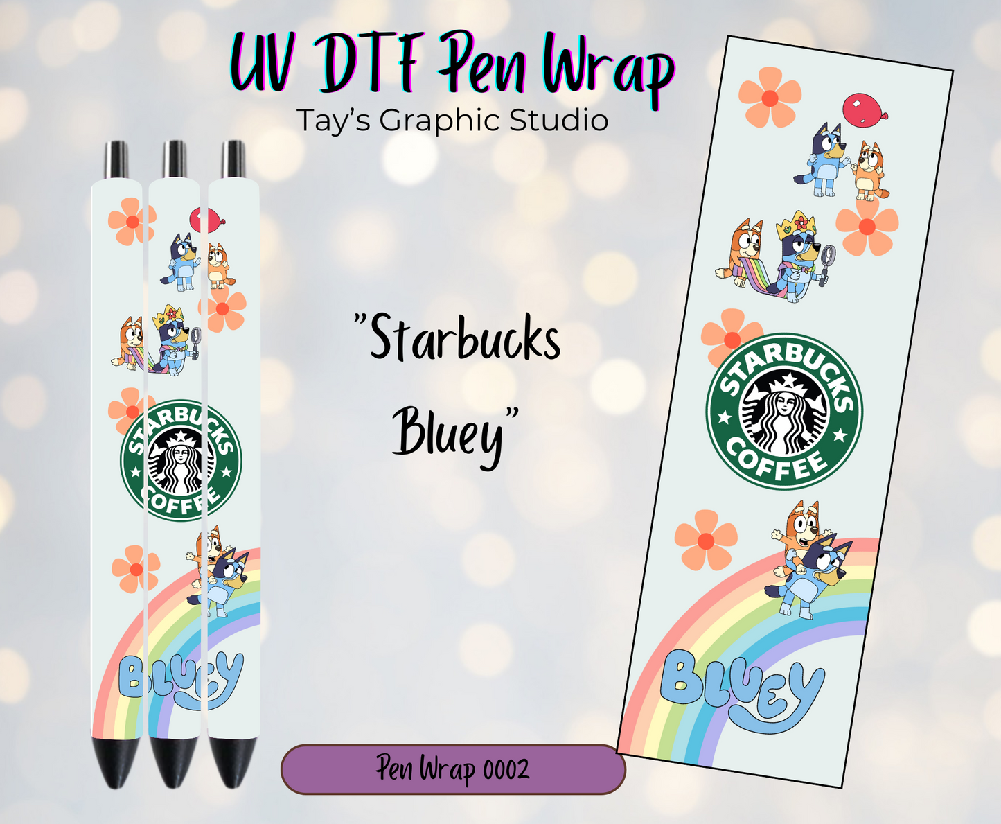 Starbucks Bluey UV DTF Pen Wrap - MTO 0002